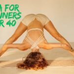 Yoga for Beginners Over 40