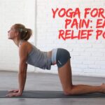 Yoga for Neck Pain: Easy Relief Poses You Can Do at Home